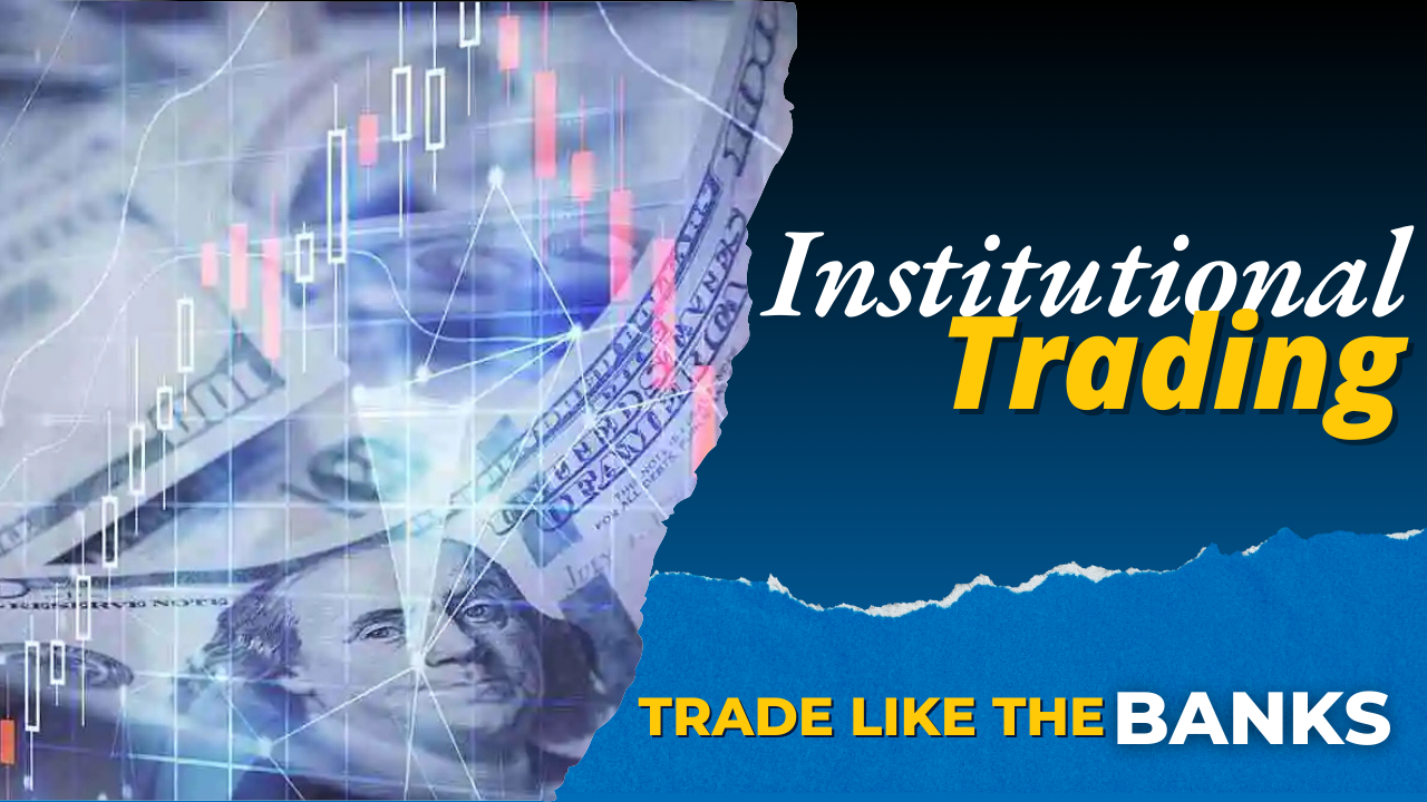 Institutional Trading