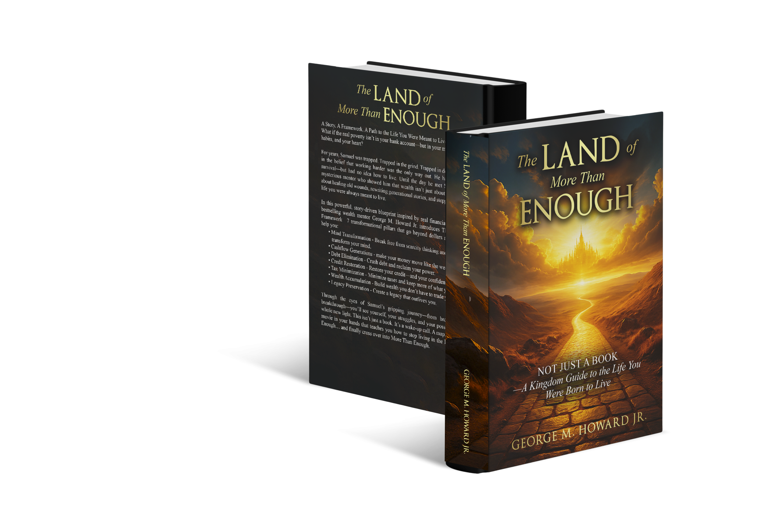 The Land of More Than Enough — front and back covers — by George M. Howard Jr.